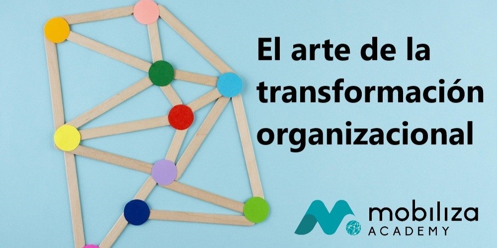 Miniatura de El arte de la transformación organizacional